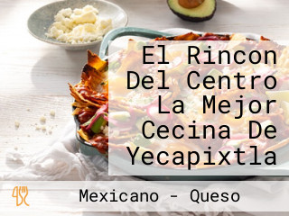 El Rincon Del Centro La Mejor Cecina De Yecapixtla