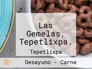 Las Gemelas, Tepetlixpa.