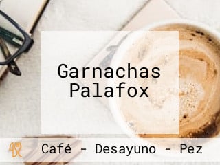 Garnachas Palafox