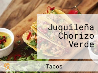 Juquileña Chorizo Verde