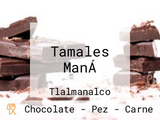 Tamales ManÁ