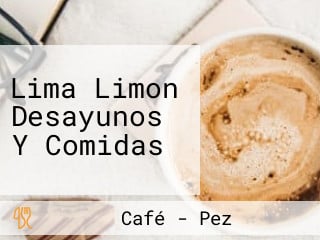 Lima Limon Desayunos Y Comidas