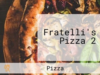 Fratelli's Pizza 2