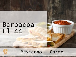 Barbacoa El 44