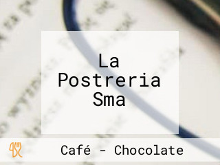 La Postreria Sma