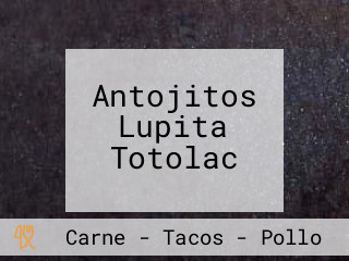 Antojitos Lupita Totolac