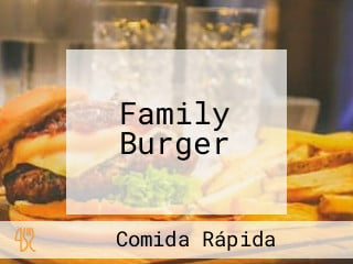 Family Burger