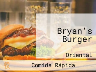 Bryan's Burger