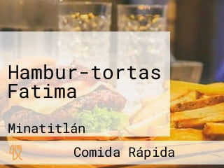 Hambur-tortas Fatima