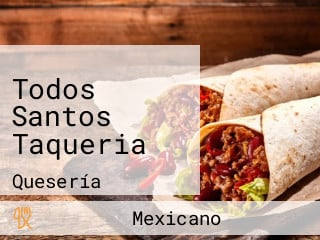 Todos Santos Taqueria