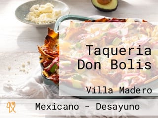 Taqueria Don Bolis