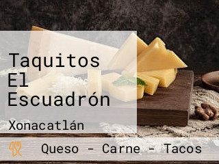 Taquitos El Escuadrón