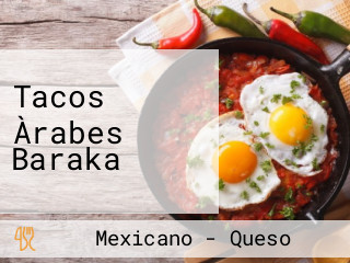 Tacos Àrabes Baraka