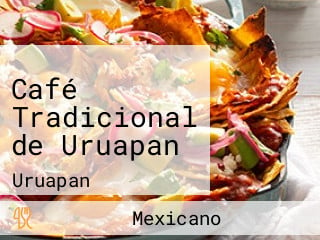 Café Tradicional de Uruapan