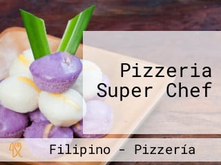 Pizzeria Super Chef