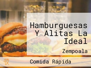 Hamburguesas Y Alitas La Ideal