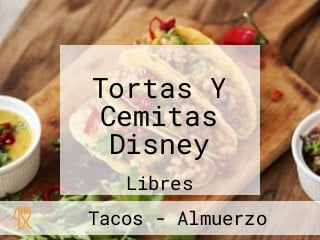 Tortas Y Cemitas Disney