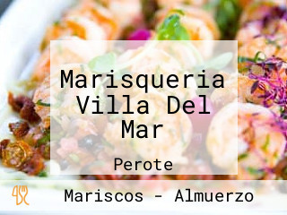 Marisqueria Villa Del Mar