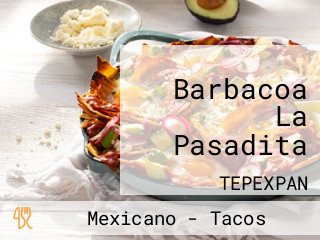 Barbacoa La Pasadita