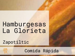 Hamburgesas La Glorieta