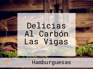 Delicias Al Carbón Las Vigas