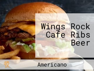 Wings Rock Cafe Ribs Beer