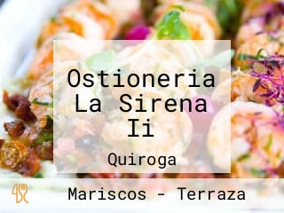 Ostioneria La Sirena Ii