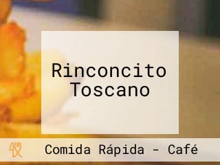 Rinconcito Toscano