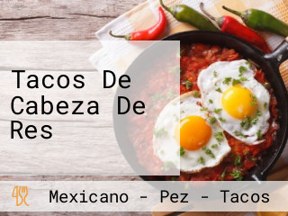 Tacos De Cabeza De Res