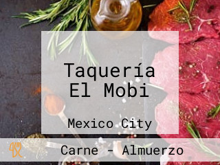 Taquería El Mobi