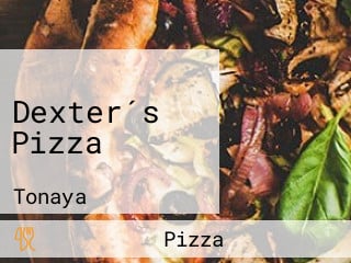 Dexter´s Pizza