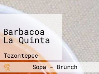 Barbacoa La Quinta