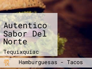 Autentico Sabor Del Norte