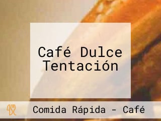 Café Dulce Tentación