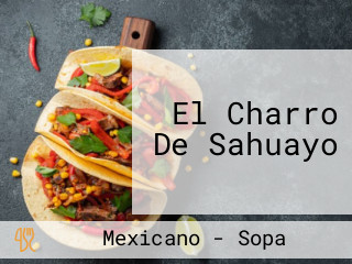 El Charro De Sahuayo