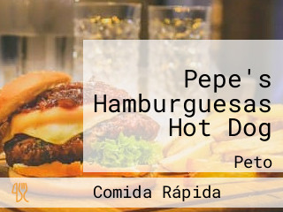 Pepe's Hamburguesas Hot Dog