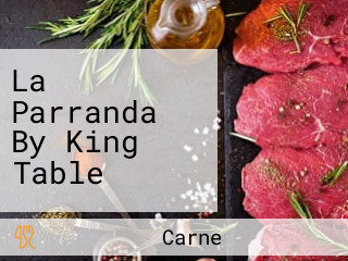 La Parranda By King Table