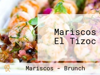 Mariscos El Tizoc