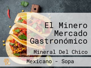 El Minero Mercado Gastronómico