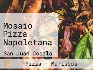 Mosaio Pizza Napoletana