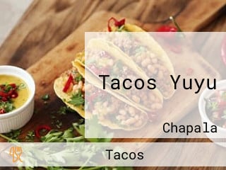 Tacos Yuyu