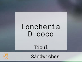 Loncheria D'coco