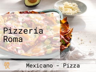 Pizzería Roma