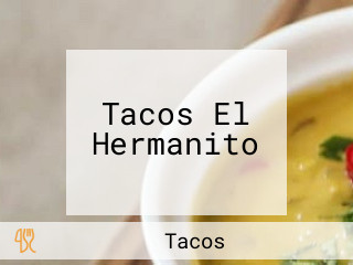 Tacos El Hermanito