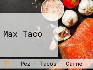 Max Taco