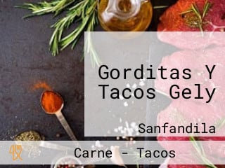 Gorditas Y Tacos Gely