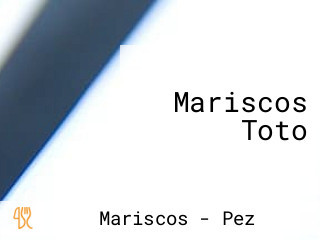 Mariscos Toto