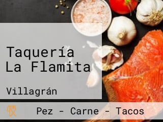 Taquería La Flamita