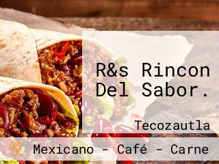 R&s Rincon Del Sabor.