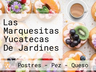 Las Marquesitas Yucatecas De Jardines